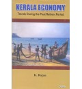 Kerala Economy: Trends During The Post Reform Period